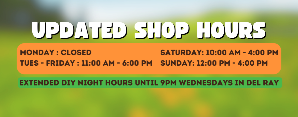 a meadow in Spring and updated hours 6 days a week at both Velocity shops