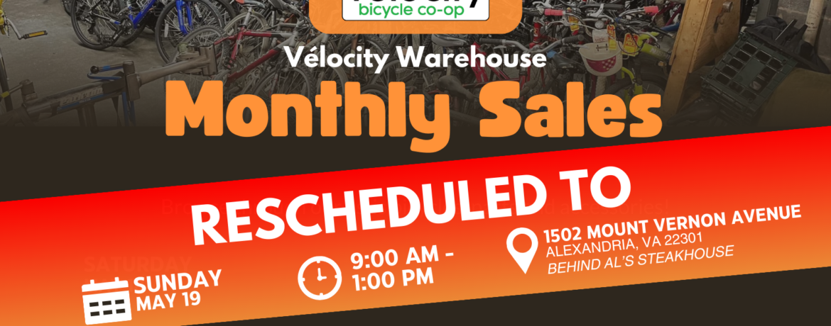 a warehouse full of bikes and sale rescheduled to Sunday May 19